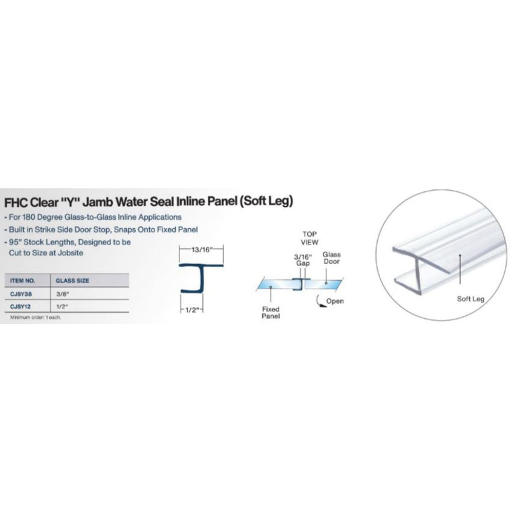 FHC FHC Clear "Y" Jamb Water Seal in Line Panel (Soft Leg) - 95" Long CJSY38