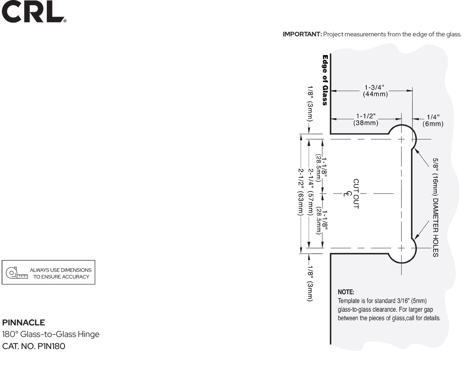 CRL Pinnacle 180 Series 180 Degree Glass - to - Glass Standard Hinge P1N1800RB